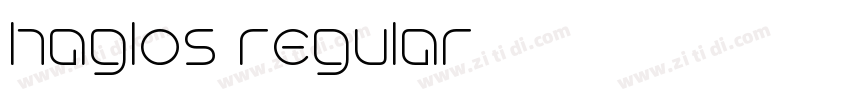 haglos regular字体转换 haglos regular字体转换